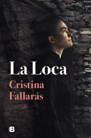 LOCA | 9788466670906 | FALLARÁS, CRISTINA