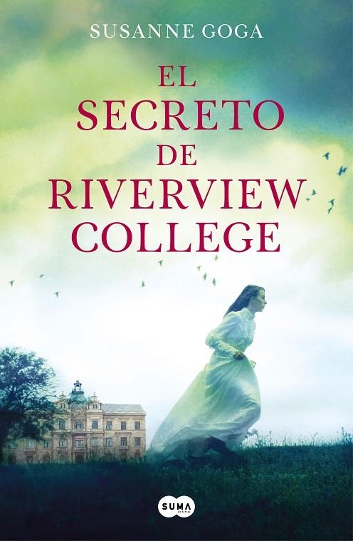 SECRETO DE RIVERVIEW COLLEGE | 9788491296423 | GOGA, SUSANNE