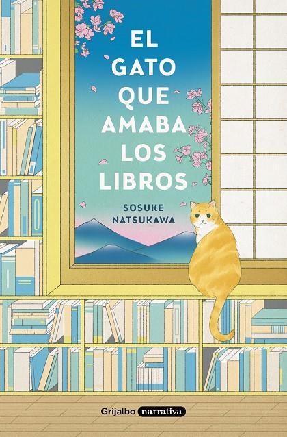 GATO QUE AMABA LOS LIBROS | 9788425359934 | NATSUKAWA, SOSUKE