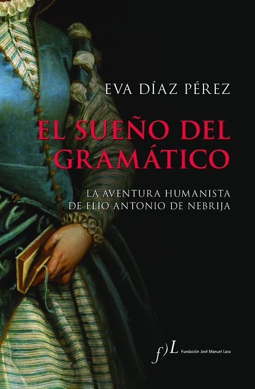 SUEÑO DEL GRAMÁTICO | 9788417453886 | DÍAZ PÉREZ, EVA