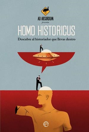 HOMO HISTORICUS | 9788413841793 | AD ABSURDUM