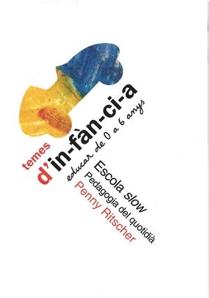 ESCOLA SLOW PEDAGOGIA DEL QUOTIDIÀ | 9788492748983 | RITSCHER, PENNY