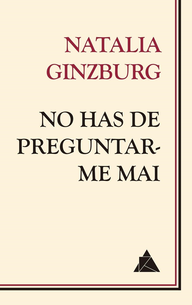 NO HAS DE PREGUNTAR-ME MAI | 9788418217210 | GINZBURG, NATALIA