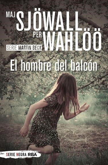 HOMBRE DEL BALCÓN (BOLSILLO) | 9788491879169 | SJÖWALL MAJ/WAHLÖÖ PER