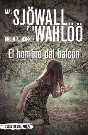 HOMBRE DEL BALCÓN (BOLSILLO) | 9788491879169 | SJÖWALL MAJ/WAHLÖÖ PER