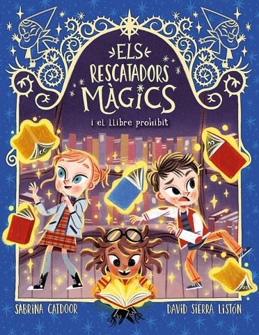 RESCATADORS MÀGICS 10. EL LLIBRE PROHIBIT | 9788424670870 | CATDOOR, SABRINA