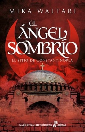 ÁNGEL SOMBRÍO,EL | 9788435064002 | WALTARI, MIKA