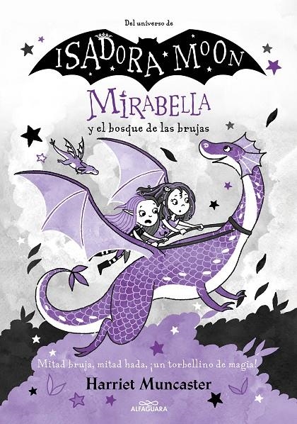 MIRABELLA Y EL BOSQUE DE LAS BRUJAS (MIRABELLA 4) | 9788420459523 | MUNCASTER, HARRIET