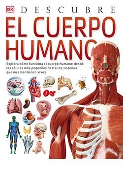 CUERPO HUMANO, DESCUBRE | 9788418350634 | WALKER, RICHARD