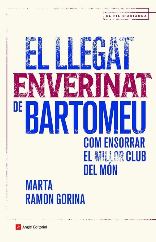 LLEGAT ENVERINAT DE BARTOMEU, EL | 9788419017147 | RAMON GORINA, MARTA