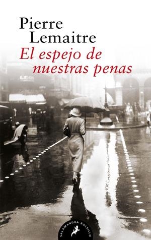 ESPEJO DE NUESTRAS PENAS (LOS HIJOS DEL DESASTRE 3) | 9788418173882 | LEMAITRE, PIERRE