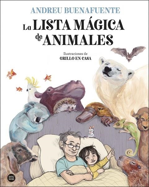 LISTA MÁGICA DE ANIMALES | 9788408254034 | BUENAFUENTE, ANDREU/GRILLO EN CASA