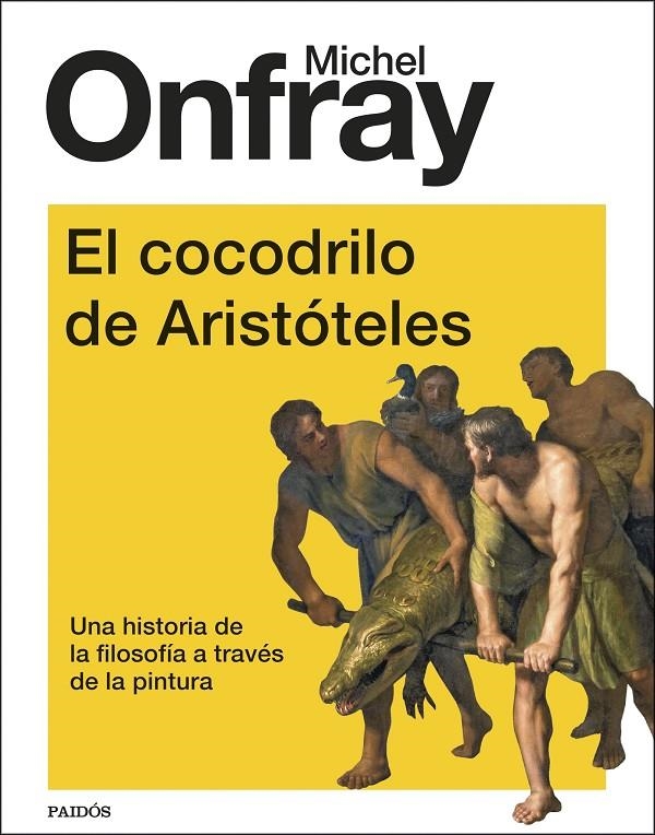 COCODRILO DE ARISTÓTELES | 9788449339196 | ONFRAY, MICHEL