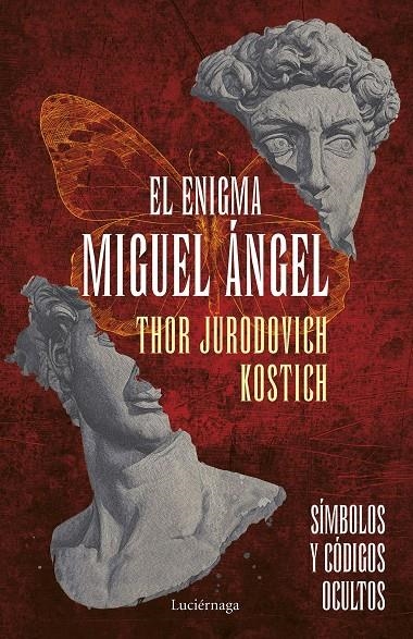 ENIGMA MIGUEL ÁNGEL | 9788418015960 | JURODOVICH KOSTICH, THOR