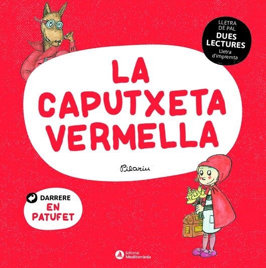 DUES LECTURES. LA CAPUTXETA VERMELLA. EL PATUFET | 9788419028006