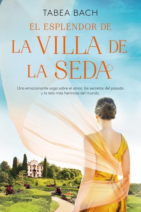 ESPLENDOR DE LA VILLA DE LA SEDA (SERIE LA VILLA DE LA SEDA 2) | 9788408254164 | BACH, TABEA