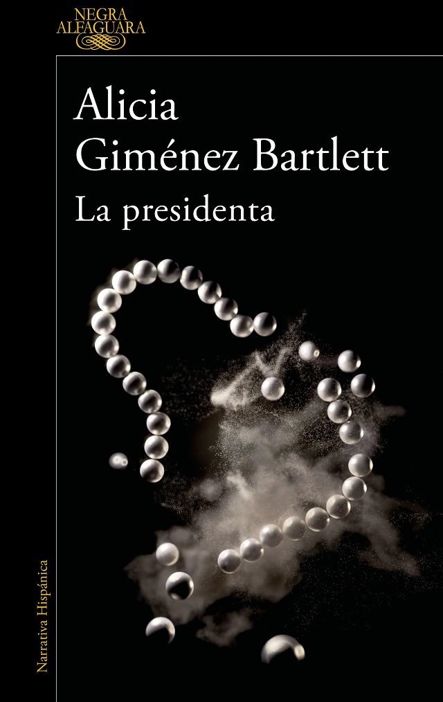  PRESIDENTA | 9788420461182 | GIMÉNEZ BARTLETT, ALICIA