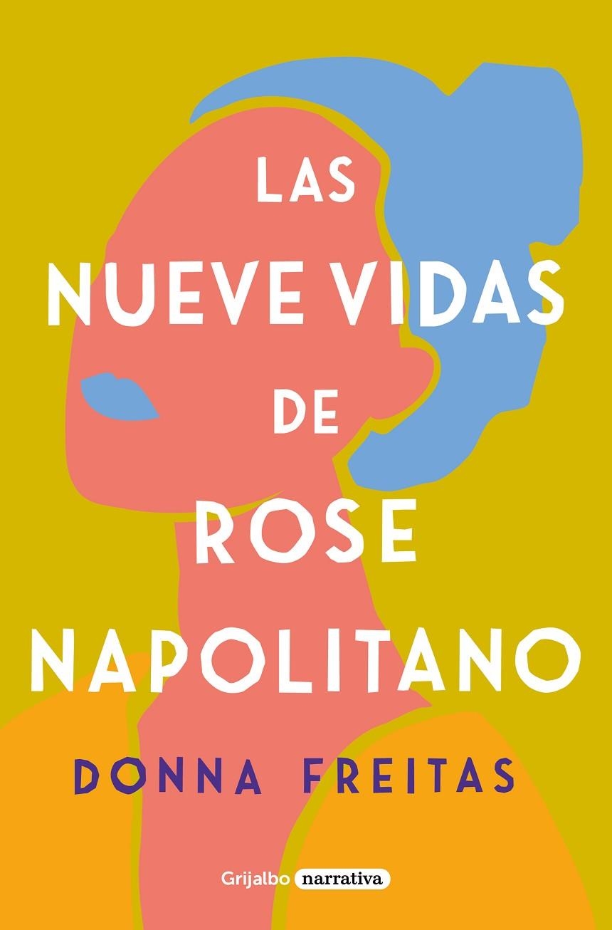 NUEVE VIDAS DE ROSE NAPOLITANO | 9788425359965 | FREITAS, DONNA