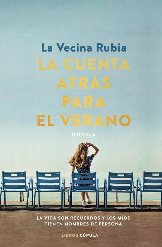 CUENTA ATRÁS PARA EL VERANO. EDICIÓN ESPECIAL TAPA DURA | 9788448029562 | LA VECINA RUBIA