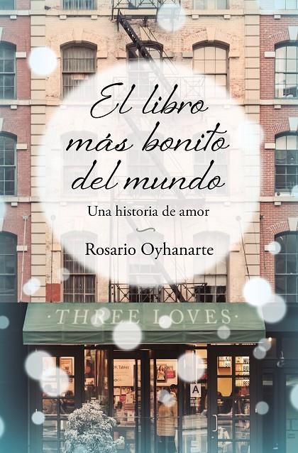 LIBRO MÁS BONITO DEL MUNDO | 9788466671958 | OYHANARTE, ROSARIO