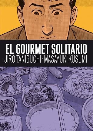 GOURMET SOLITARIO,EL | 9788492769681 | TANIGUCHI, JIRO/KUSUMI, MASAYUKI
