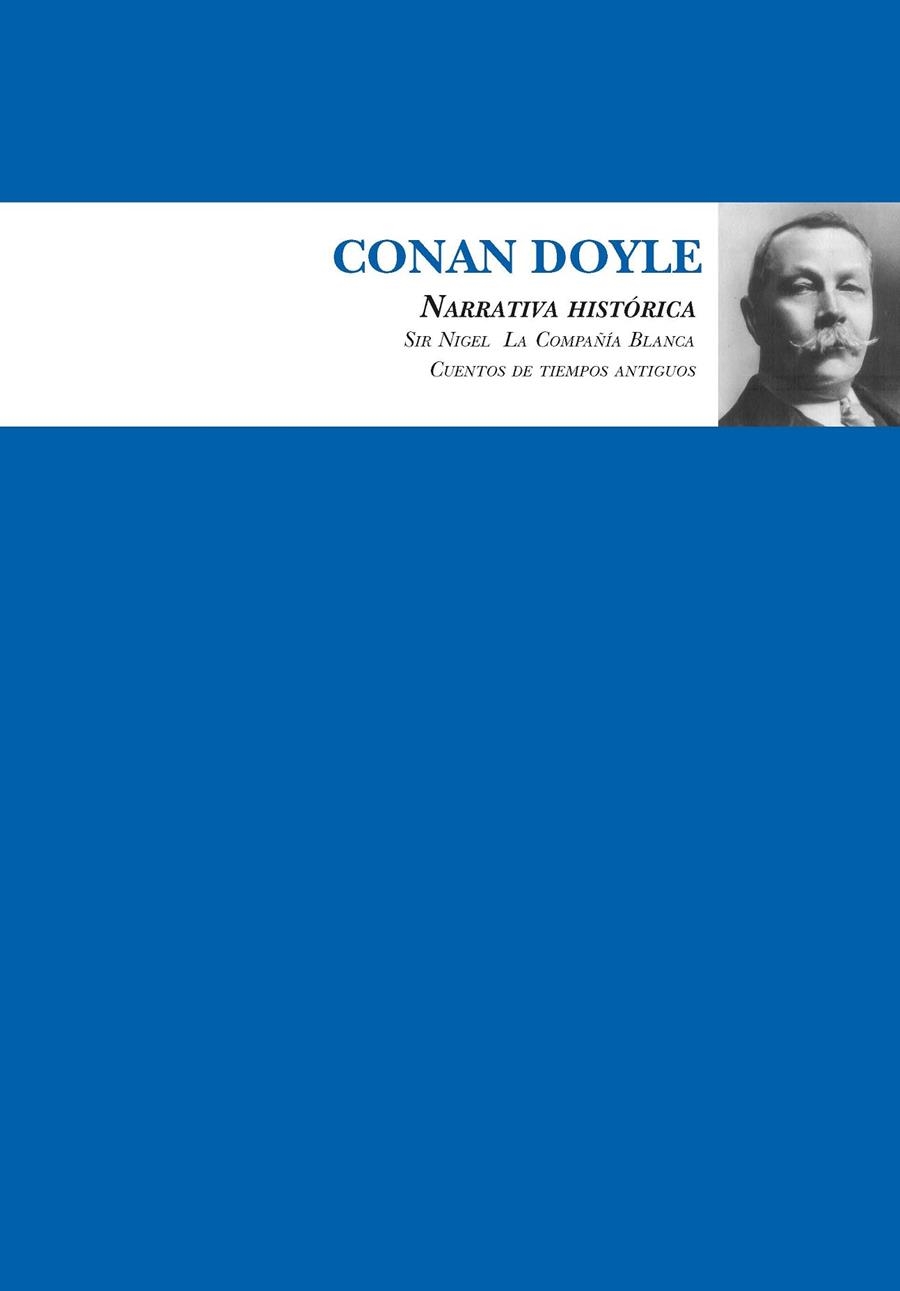 CONAN DOYLE. NARRATIVA HISTÓRICA | 9788417044244 | CONAN DOYLE, ARTHUR