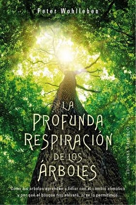 PROFUNDA RESPIRACIÓN DE LOS ÁRBOLES | 9788491118299 | WOHLLEBEN, PETER