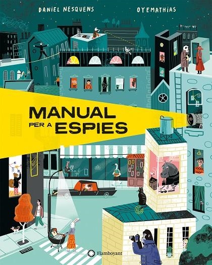 MANUAL PER A ESPIES | 9788418304422 | NESQUENS, DANIEL