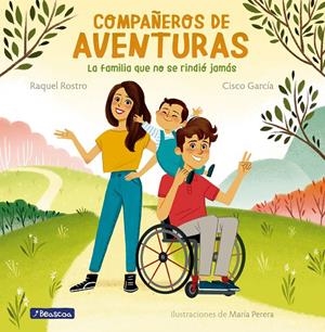 COMPAÑEROS DE AVENTURAS | 9788448857110 | GARCÍA, CISCO/ROSTRO, RAQUEL