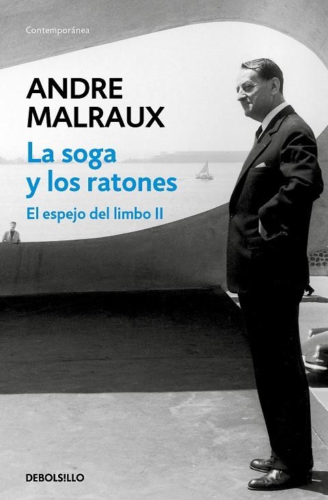 SOGA Y LOS RATONES (EL ESPEJO DEL LIMBO II) | 9788466359825 | MALRAUX, ANDRÉ