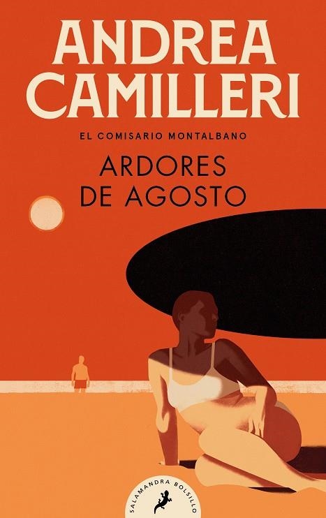 ARDORES DE AGOSTO (COMISARIO MONTALBANO 14) | 9788418796029 | CAMILLERI, ANDREA (1925- 2019)
