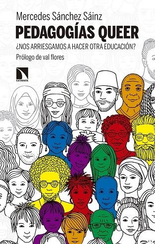 PEDAGOGÍAS QUEER | 9788490978290 | SÁNCHEZ SÁINZ, MERCEDES