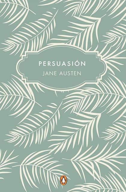 PERSUASIÓN | 9788491052777 | AUSTEN, JANE