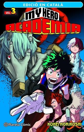 MY HERO ACADEMIA Nº 03 (CATALÀ) | 9788411124102 | HORIKOSHI, KOHEI