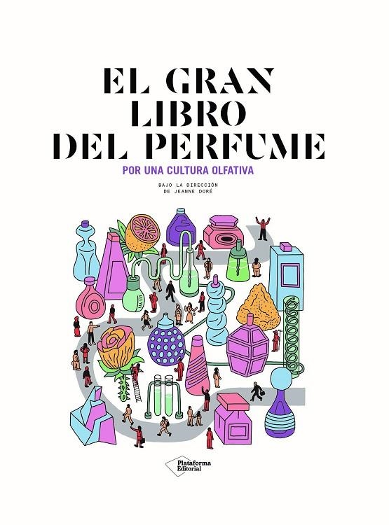 GRAN LIBRO DEL PERFUME | 9788418927287 | DORÉ, JEANNE