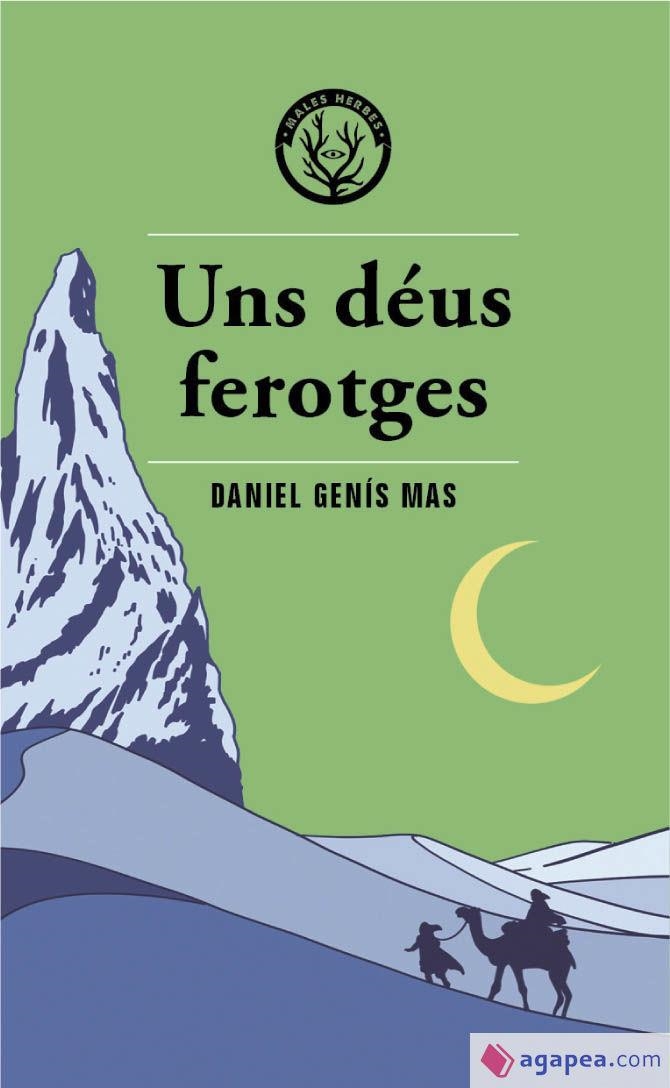 UNS DÉUS FEROTGES | 9788412514483 | GENÍS, DANIEL