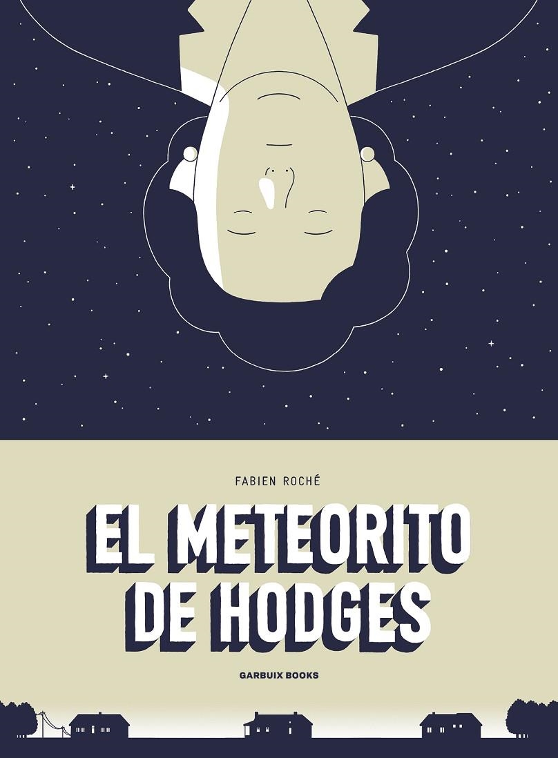 METEORITO DE HODGES,EL | 9788412332681 | ROCHÉ, FABIEN
