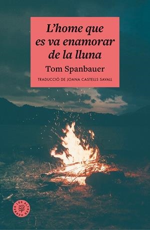 HOME QUE ES VA ENAMORAR DE LA LLUNA | 9788412514476 | SPANBAUER, TOM
