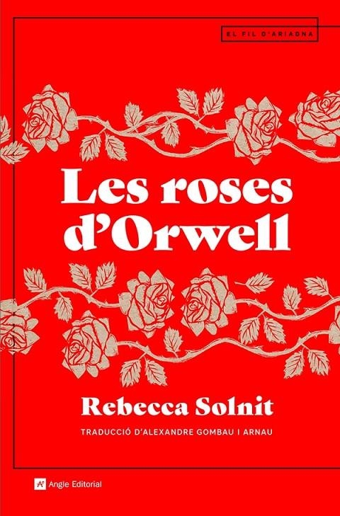 ROSES D'ORWELL, LES  | 9788419017161 | SOLNIT, REBECCA