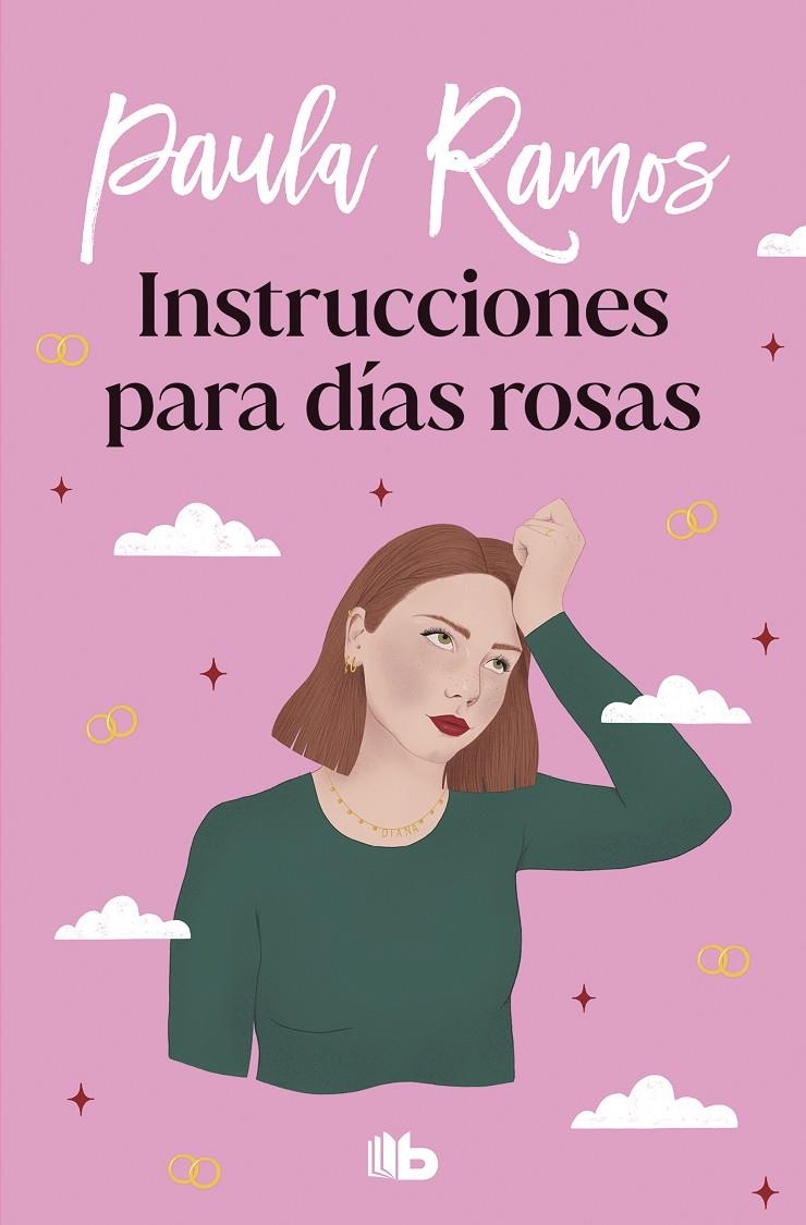 INSTRUCCIONES PARA DÍAS ROSAS (TRILOGÍA ELLAS 2) | 9788413145006 | RAMOS, PAULA