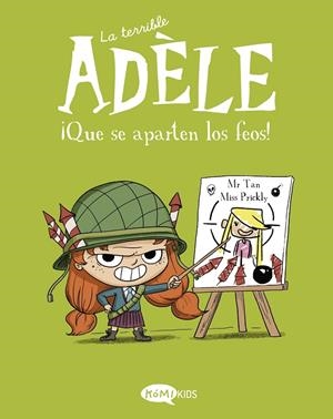 TERRIBLE ADÈLE VOL.5 ¡QUE SE APARTEN LOS FEOS! | 9788412399745 | MR TAN