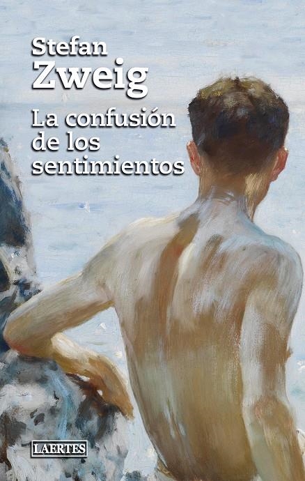 CONFUSIÓN DE LOS SENTIMIENTOS | 9788418292590 | ZWEIG, STEFAN