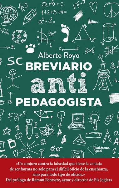 BREVIARIO ANTIPEDAGOGISTA | 9788418927942 | ROYO, ALBERTO