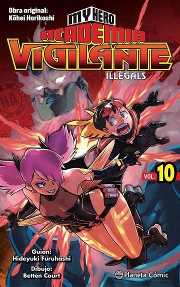 MY HERO ACADEMIA VIGILANTE ILLEGALS Nº 10 | 9788491747253 | HORIKOSHI, KOHEI