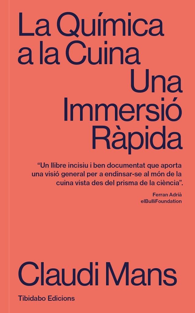 QUÍMICA A LA CUINA | 9788413479057 | MANS, CLAUDI