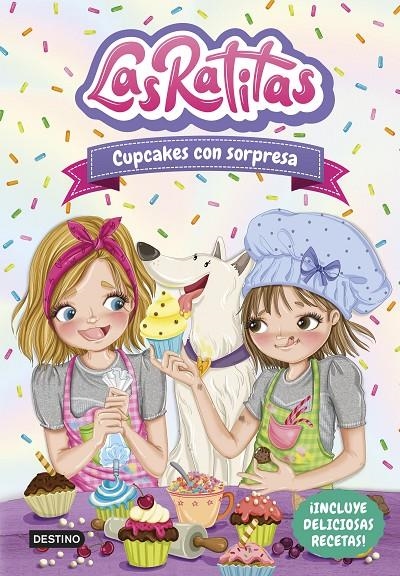 RATITAS 7. CUPCAKES CON SORPRESA | 9788408253679 | LAS RATITAS