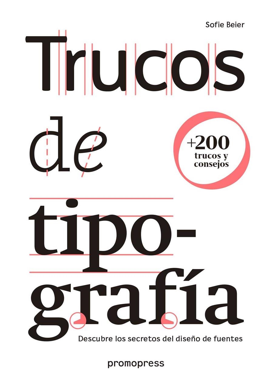 TRUCOS DE TIPOGRAFÍA | 9788417412012 | BEIER, SOFIE