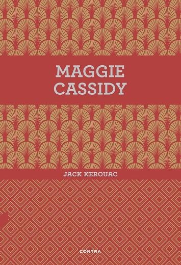 MAGGIE CASSIDY | 9788494561207 | KEROUAC, JACK
