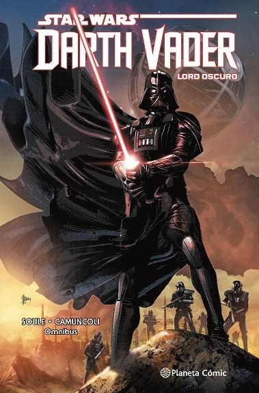STAR WARS. DARTH VADER: LORD OSCURO INTEGRAL | 9788411121347 | SOULE, CHARLES/CAMUNCOLI, GIUSEPPE