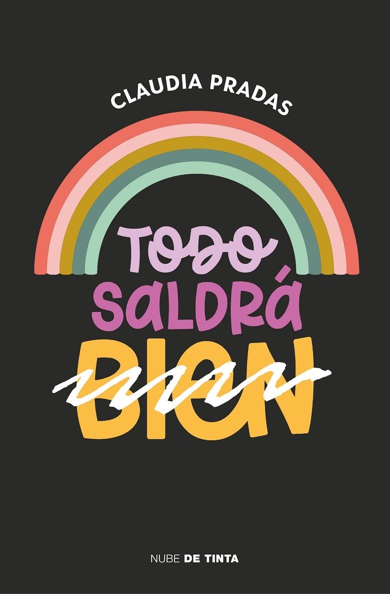 TODO SALDRÁ (BIEN) | 9788417605971 | PRADAS, CLAUDIA